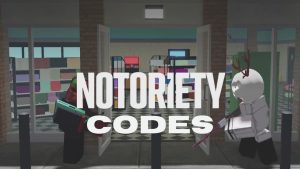 Bocoran Kode Notoriety Juli 2026: Auto Sultan!